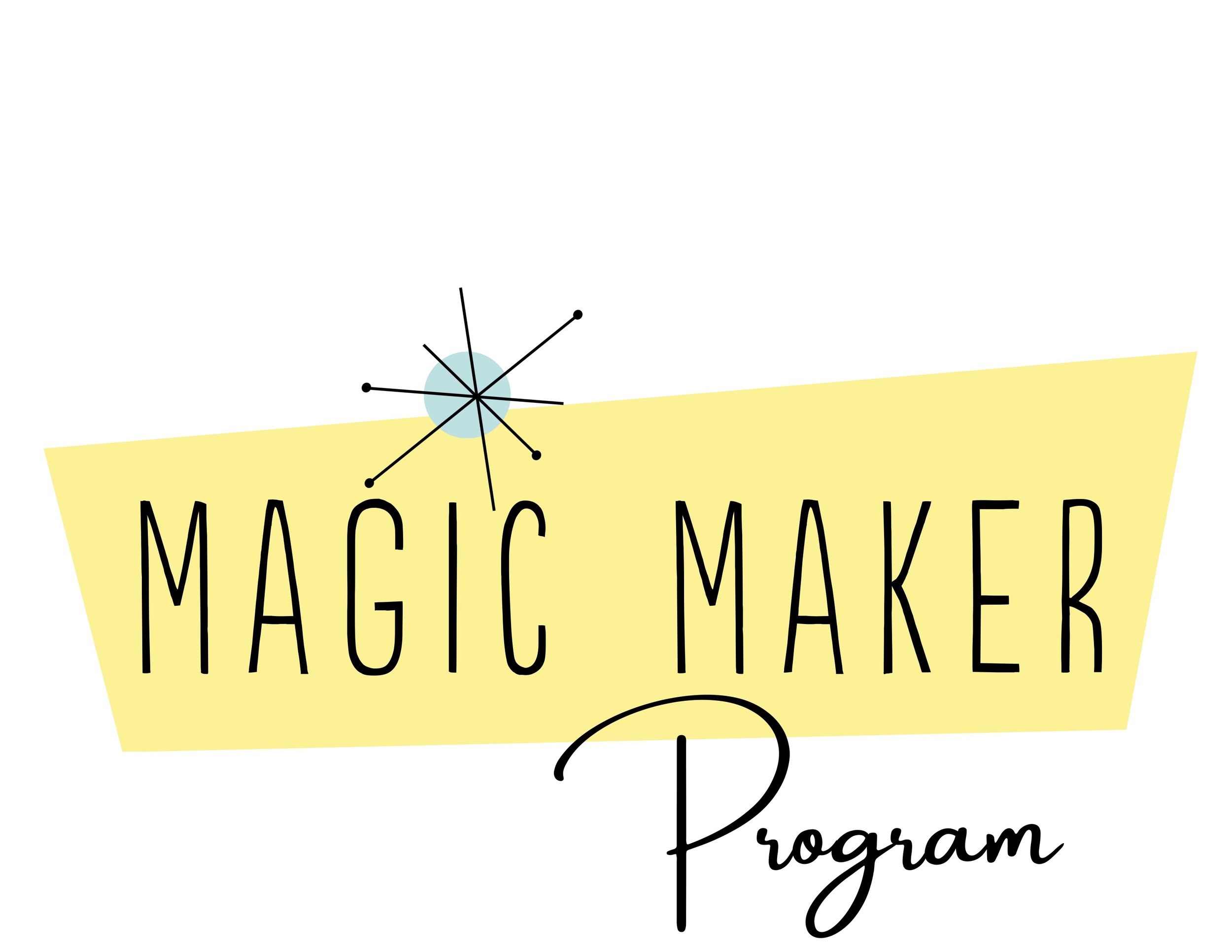 Magic Makers — Funding Love